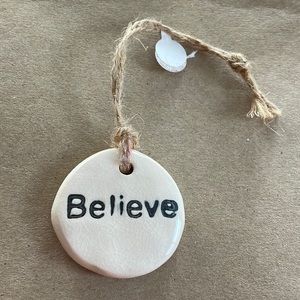 Ceramic BELIEVE ornament